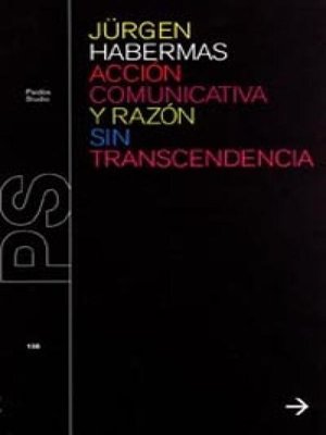cover image of Acción comunicativa y razón sin transcendencia